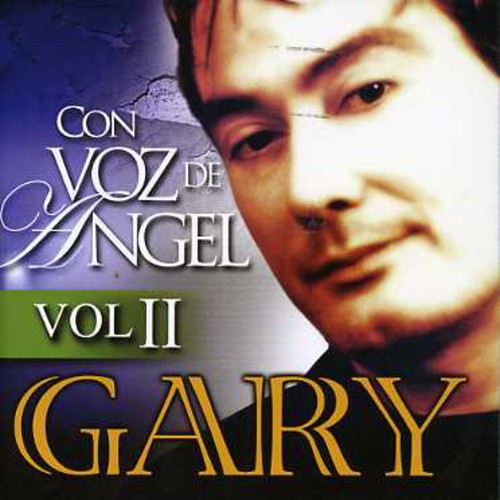 Gary - Con Voz De Angel 2 - Music CD