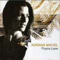 Maciel,adriana - Poeira Leve - Music CD