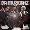 Da Muzicianz - Da Muzicianz - Vinyl Record