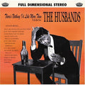 Husbands - There's Nothing I'd Like More Than To See You Dead - Music CD