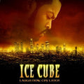 Ice Cube - Laugh Now Cry Later - Music CD