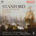 Stanford / Finley / Bbc National Chorus / Hickox - Revenge: Ballad Of The Fleet / Songs Of The Sea - Super Audio CD