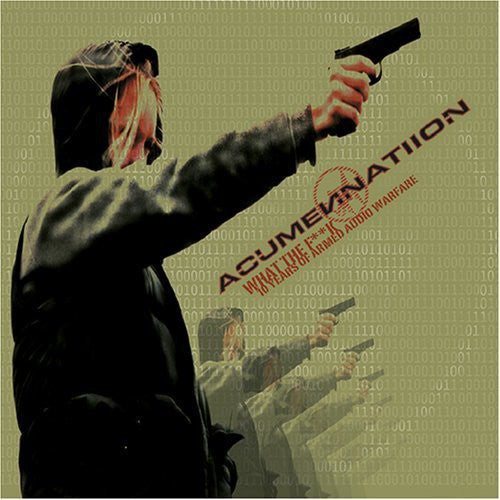 Acumen Nation - What The Fuck - Music CD