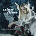 Mann,aimee - One More Drifter In The Snow - Music CD