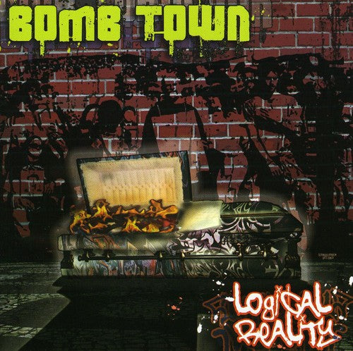 Bomb Town - Logical Reality - Music CD