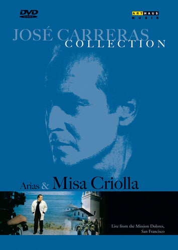 Carreras / Bavaj / Ramirez - Arias & Misa Criollo - DVD