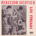 Los Streaks - Reaccion Sicotica - 7 Inch Vinyl