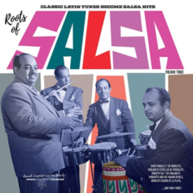 Various Artists - Roots Of Salsa Volume 3: Classic Latin Tunes Become Salsa Hits - LP Vinyl