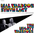 Mal & Steve Lacy Waldron - Mighty Warriors - Live In Antwerp (2CD)