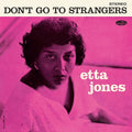 Don't Go To Strangers (Limited Edition)