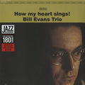 Bill Trio Evans - How My Heart Sings - LP Vinyl