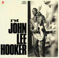 I'm John Lee Hooker Plus 4 Bonus Tracks