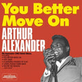 Arthur Alexander - You Better Move On (14 Bonus Tracks) - CD