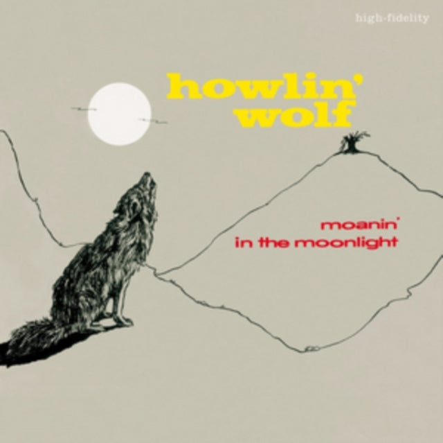 Moanin In The Moonlight (4 Bonus Tracks)