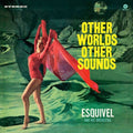 Other Worlds, Other Sounds (180G)