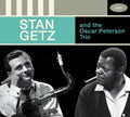 Stan Getz & The Oscar Peterson Trio