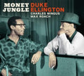 Duke Ellington; Charles Mingus & Max Roach - Money Jungle: The CompleteCD