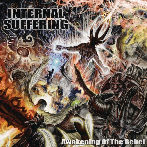 Internal Suffering - Awakening Of The Rebel - Music CD