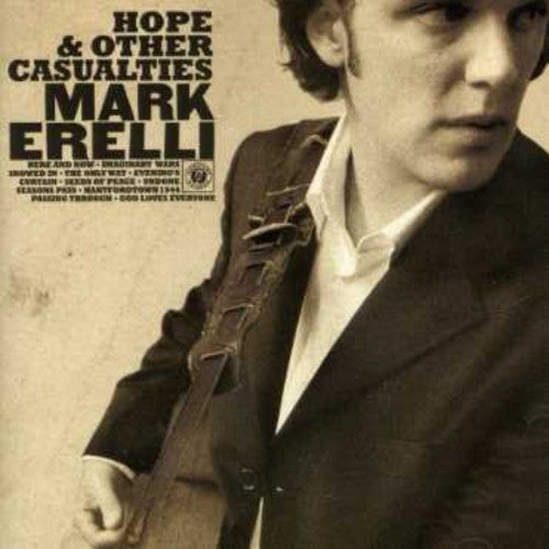 Erelli,mark - Hope & Other Casualties - Music CD