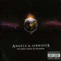 Angels & Airwaves - We Don-t Need To Whisper - Music CD