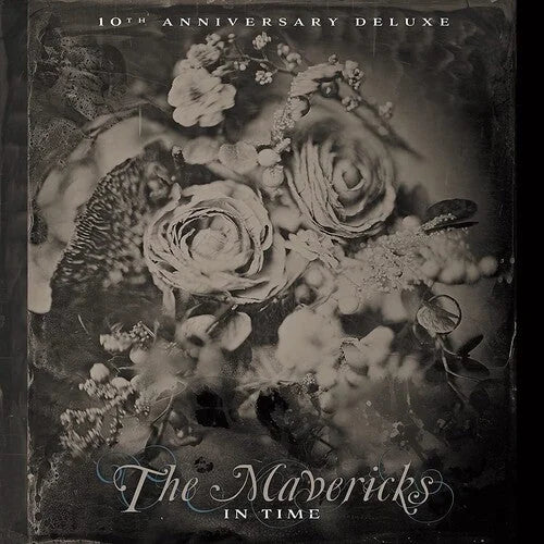 The Mavericks - In Time (10th Anniversary)
