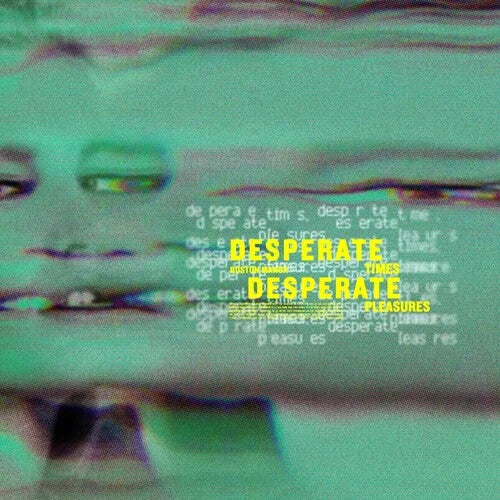 Boston Manor - Desperate Times, Desperate Pleasures