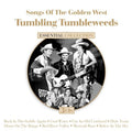 Songs Of The Golden West: Tumbling / Various - Songs Of The Golden West: Tumbling / Various - Music CD