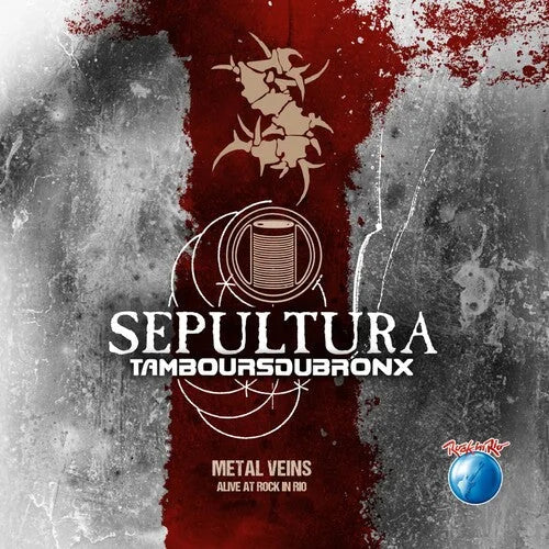 Sepultura - Metal Veins - Alive At Rock In Rio