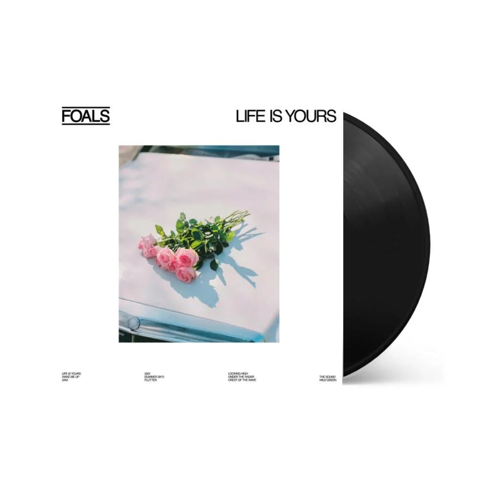 Foals - Life Is Yours