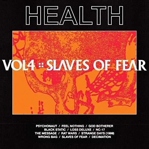 HEALTH - Vol, 4: Slaves Of Fear