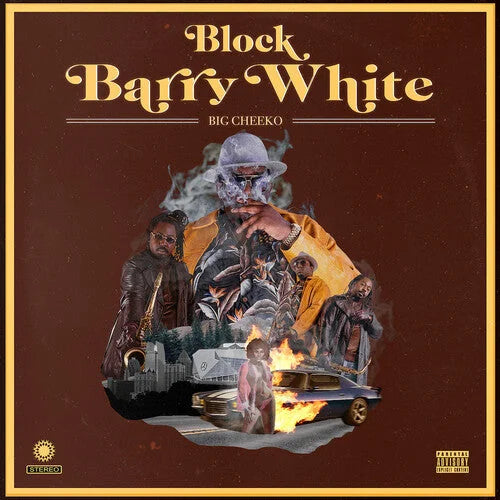 Big Cheeko - Block Barry White
