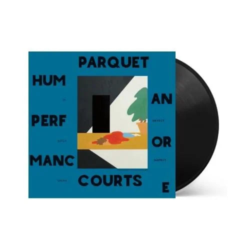 Parquet Courts - Human Performance