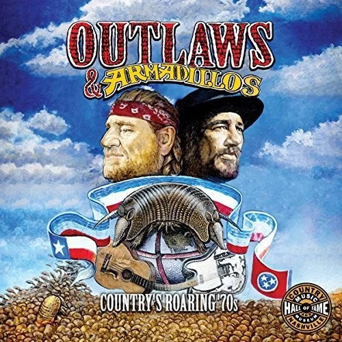Various Artists - Outlaws & Armadillos: Country's Roaring '70s (Various Artists)