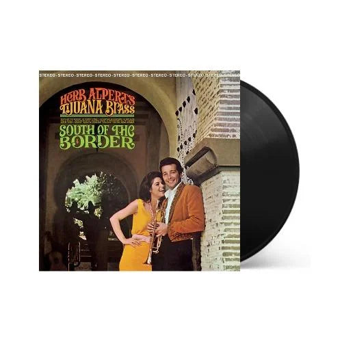 Herb Alpert & Tijuana Brass - South Of The Border
