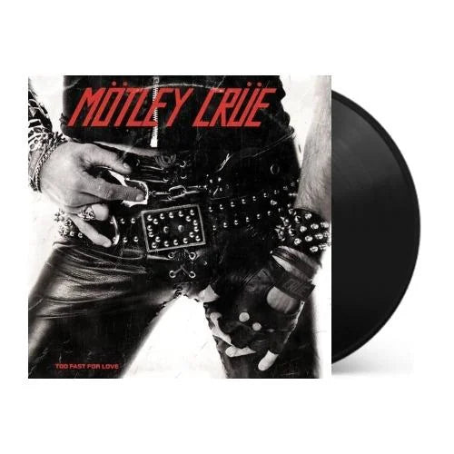 Motley Crue - Too Fast For Love