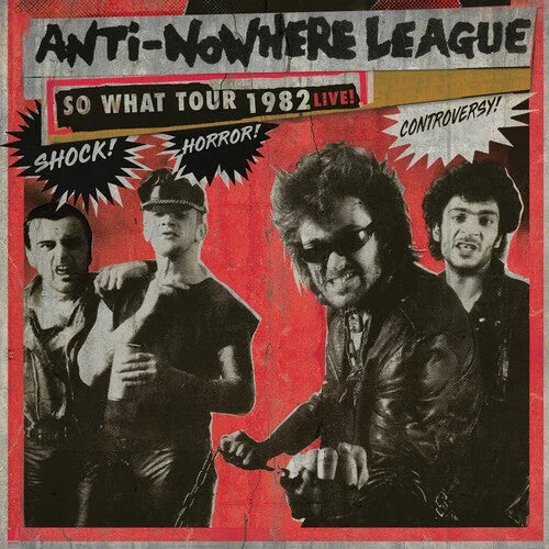 The Anti-Nowhere League - So What Tour 1982 Live!