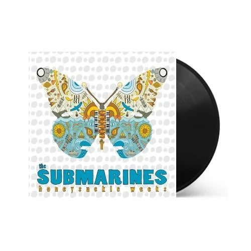 The Submarines - Honeysuckle Weeks