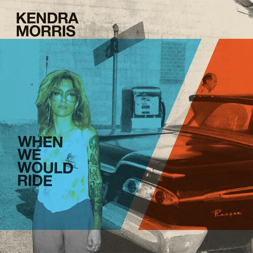 Kendra Morris - When We Would Ride / Catch The Sun - Cloudy Clear