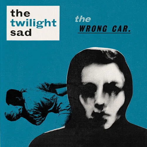 The Twilight Sad - The Wrong Car EP