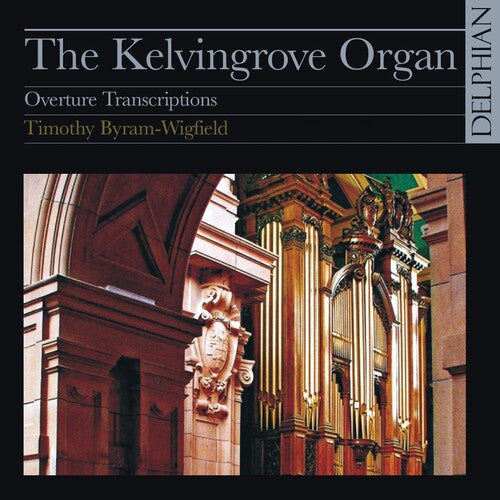 Bryam-wigfield,timothy - Kelvingrave Organ - Music CD