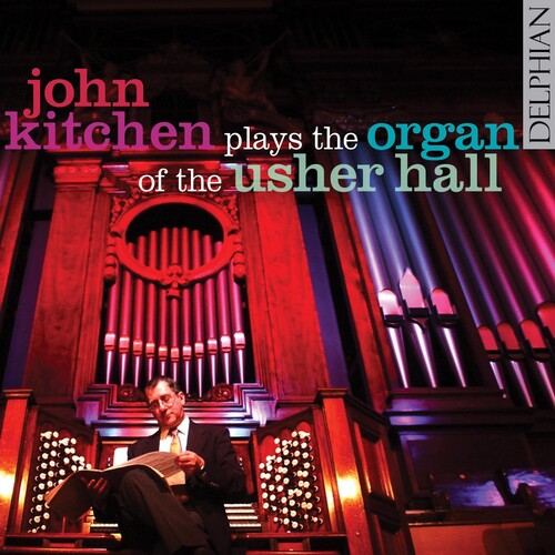 Kitchen,john - Usher Hall Organ - Music CD