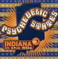 Psychedelic States: Indiana In The 60s, Vol. 1 Music CD