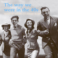 Way We Were In The 40s - Way We Were In The 40s - Music CD