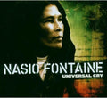 Fontaine,nasio - Universal Cry - Music CD