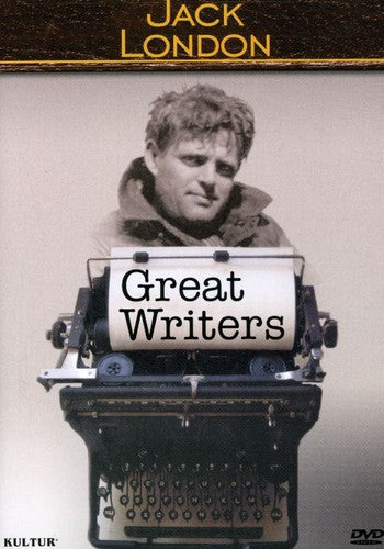 Great Writers Series: Jack London - Great Writers Series: Jack London - DVD