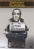 Great Writers Series: Anthony Burgess - Great Writers Series: Anthony Burgess - DVD