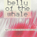 Belly Of The Whale / Various - Belly Of The Whale / Various - Music CD