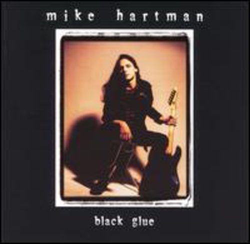 Hartman,mike - Black Glue - Music CD