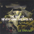 Dj Swamp - Best Of Neverending Beats - Music CD