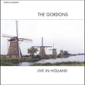 Gordons - Live In Holland - Music CD
